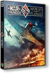 War Thunder: World of Planes (2012) (RePack by SeregA-Lus) PC