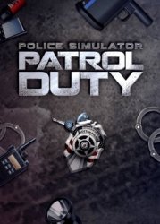 Police Simulator: Patrol Duty (2019) (RePack от xatab) PC