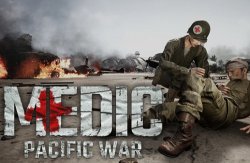 Ведется разработка новой игры Medic: Pacific War про полевых врачей