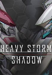 Heavy Storm Shadow (2024) (RePack от FitGirl) PC