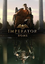 Imperator: Rome - Deluxe Edition (2019/Лицензия) PC
