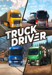 Truck Driver (2021) (RePack от FitGirl) PC