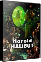 Harold Halibut (2024) (RePack от Wanterlude) PC