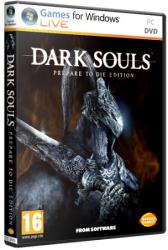 Dark Souls: Prepare to Die Edition (2012) (RePack от Fenixx) PC