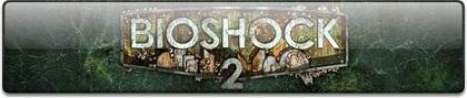 [XBOX360] BioShock 2 (2010)