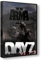 Arma 2: DayZ (2012/v1.7.3/RePack) PC