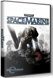 Warhammer 40,000: Space Marine (2011) (RePack от R.G. Механики) РС