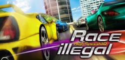 [Android] Race Illegal: High Speed 3D (2013)