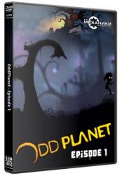 OddPlanet - Episode 1 (2013) (RePack от R.G. Механики) PC