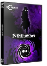 Nihilumbra (2013) (RePack от R.G. Механики) PC