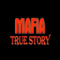 Mafia: True Story (2014/Demo) PC