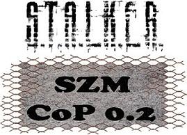 S.T.A.L.K.E.R.: Call of Pripyat - SZM CoP 0.2 (2012) (RePack by SeregA-Lus) PC