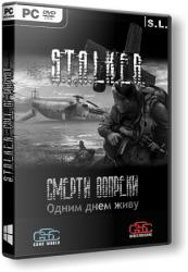 S.T.A.L.K.E.R.: Call of Pripyat - Смерти вопреки 2 - Одним днем живу (2014/Beta) (RePack by SeregA-Lus) PC