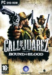 Call of Juarez Bound in Blood (2009) (RePack by Mizantrop1337) PC