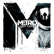 Metro: Last Light - Complete Edition (2013/Лицензия) PC