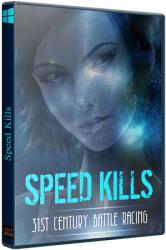 Speed Kills (2014) (RePack от R.G. UPG) PC