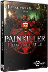 Painkiller: Hell & Damnation - Collector's Edition (2012) (RePack от R.G. Механики) PC