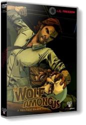 The Wolf Among Us: Episode 1 - 5 (2013) (RePack от R.G. Freedom) PC