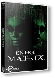 The Matrix: Dilogy (2003-2005) (RePack от R.G. Механики) PC