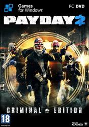 PayDay 2: Ultimate Edition (2013) (RePack by Mizantrop1337) PC