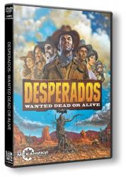 Desperados: Trilogy (2001-2007) (RePack от R.G. Механики) PC