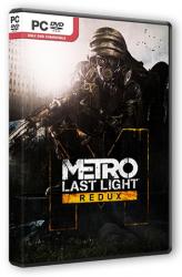 Metro: Last Light - Redux (2014) (RePack от =nemos=) PC