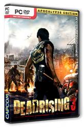 Dead Rising 3 - Apocalypse Edition (2014) (RePack от FitGirl) PC