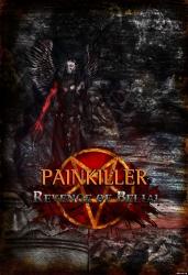 Painkiller: Revenge of Belial (2014) (RePack от UnSlayeR) PC