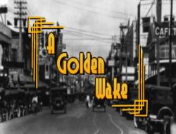 A Golden Wake (2014/Лицензия) PC