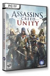 Assassin's Creed Unity (2014/Лицензия) PC