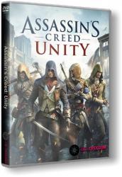 Assassin's Creed Unity (2014) (RePack от R.G. Freedom) PC