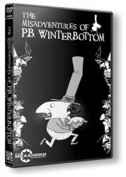 The Misadventures of P.B. Winterbottom (2010) (RePack от R.G. Механики) PC