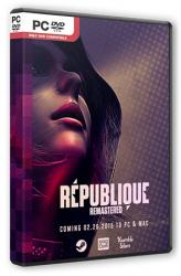 Republique Remastered. Episode 1-5 (2015) (RePack от Other's) РС