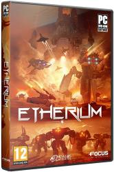 Etherium (2015) (Steam-Rip от Let'sPlay) PC