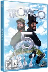 Tropico 5 (2014) (RePack от xatab) PC