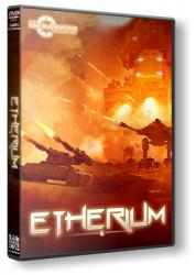 Etherium (2015) (RePack от R.G. Механики) PC