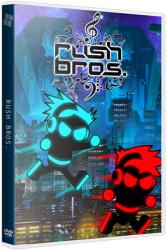 Rush Bros. (2013/Лицензия) PC