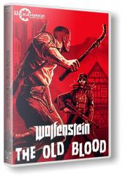 Wolfenstein: The Old Blood (2015) (RePack от R.G. Механики) PC