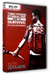 How To Survive: Third Person Standalone (2015/Лицензия) PC