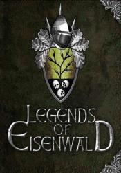 Legends of Eisenwald (2015/Лицензия) PC