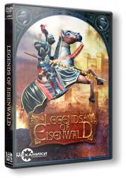 Legends of Eisenwald (2015) (RePack от R.G. Механики) PC