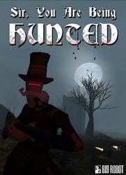 Sir, You Are Being Hunted (2014/RePack) PC