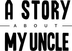 A Story About My Uncle (2014) (RePack от R.G. Механики) PC