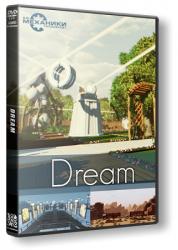 Dream (2015) (RePack от R.G. Механики) PC