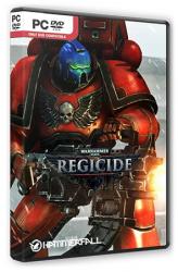 Warhammer 40,000: Regicide (2015) (RePack от R.G. Steamgames) PC