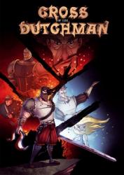 Cross of the Dutchman (2015/RePack) PC