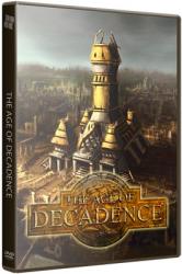 The Age of Decadence (2015) (RePack от BlackJack) PC