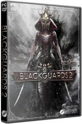 Blackguards 2 (2015/Лицензия) PC