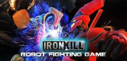 [Android] Ironkill: Robot Fighting Game (2014)