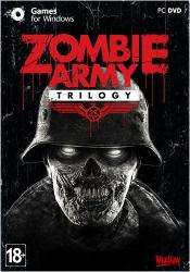 Zombie Army: Trilogy (2015) (RePack by Mizantrop1337) PC